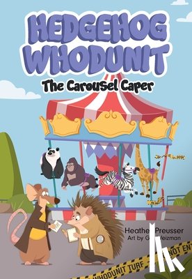 Preusser, Heather - Hedgehog Whodunit: The Carousel Caper: Volume 2