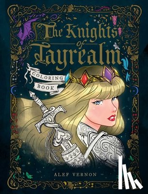  - The Knights of Tayrealm Coloring Book