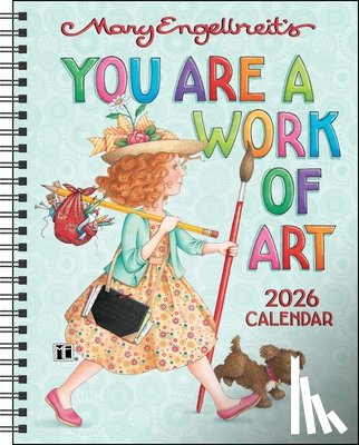 Engelbreit, Mary - Mary Engelbreit's You Are a Work of Art 2026 Monthly/Weekly Planner Calendar