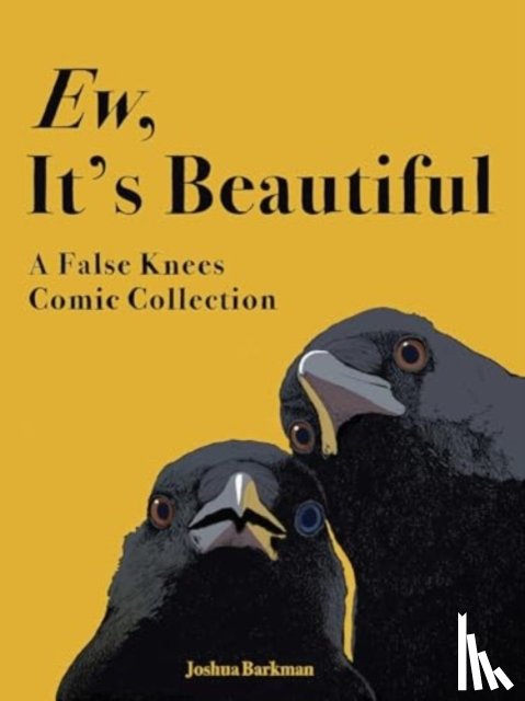 Barkman, Joshua - Ew, It's Beautiful
