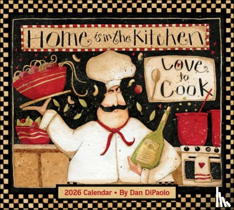 DiPaolo, Mr. Dan - Home is in the Kitchen 2026 Deluxe Wall Calendar