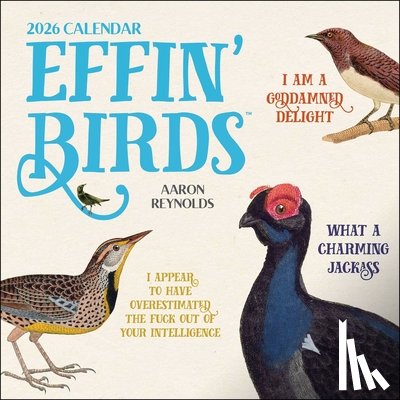 Reynolds, Aaron - Effin' Birds 2026 Wall Calendar