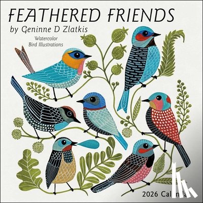 Zlatkis, Geninne D - Feathered Friends 2026 Wall Calendar