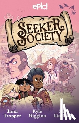 Tropper, Jana, Higgins, Kyle - Seeker Society