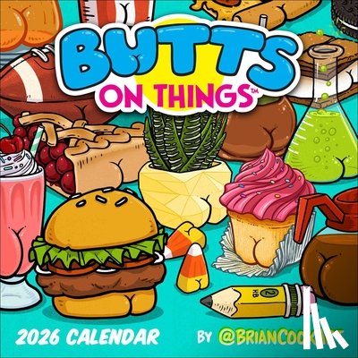 Cook, Brian - Butts on Things 2026 Wall Calendar