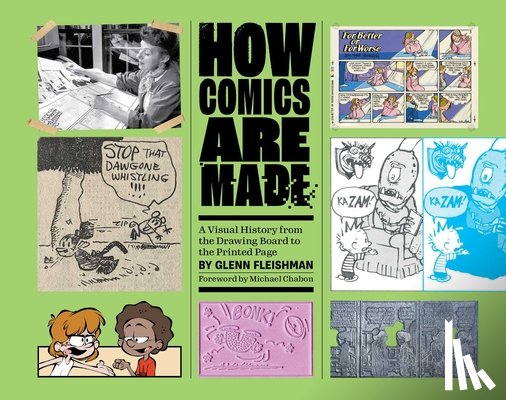 Fleishman, Glenn - How Comics Are Made