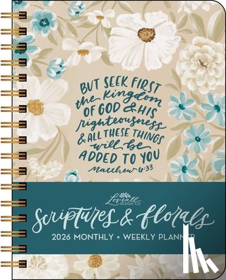Loveall, Allison - Scriptures and Florals 12-Month 2026 Hardcover Monthly/Weekly Planner Calendar