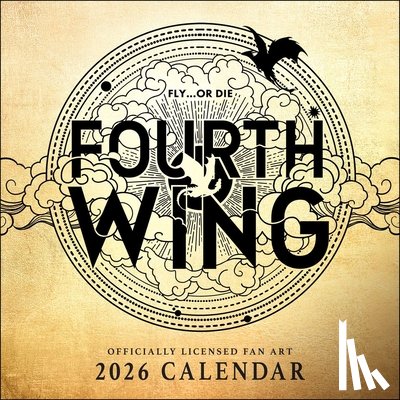 Entangled Publishing, LLC - Fourth Wing Officially Licensed Fan Art 2026 Wall Calendar