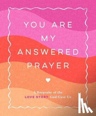 Thompson, Jen - You Are My Answered Prayer