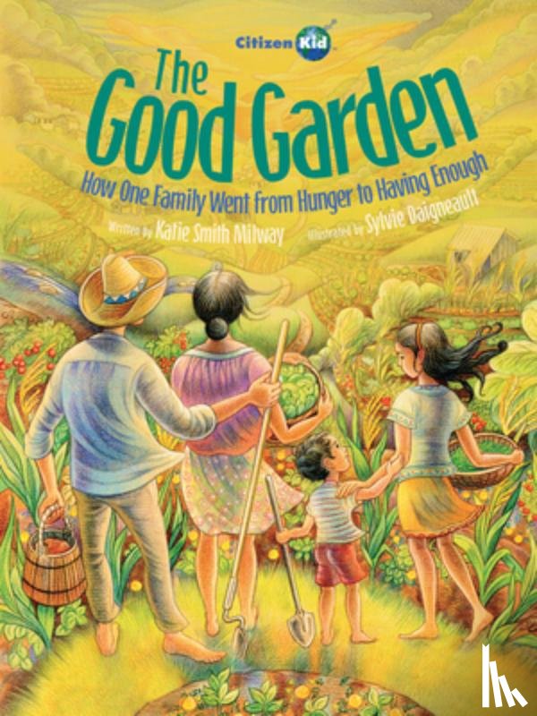 Smith Milway, Katie - The Good Garden