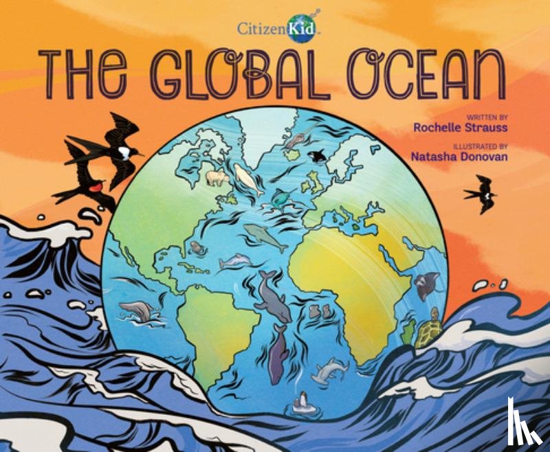Strauss, Rochelle - The Global Ocean