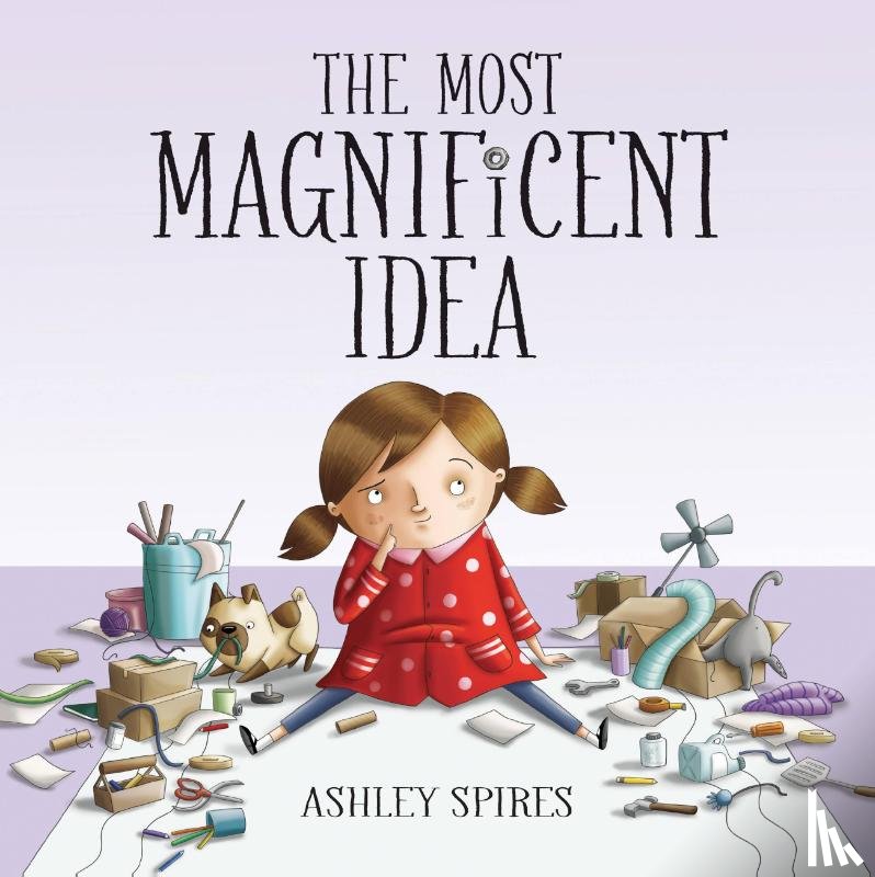 Spires, Ashley - The Most Magnificent Idea