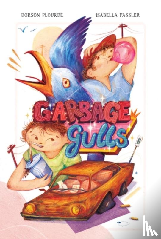 Plourde, Dorson - Garbage Gulls