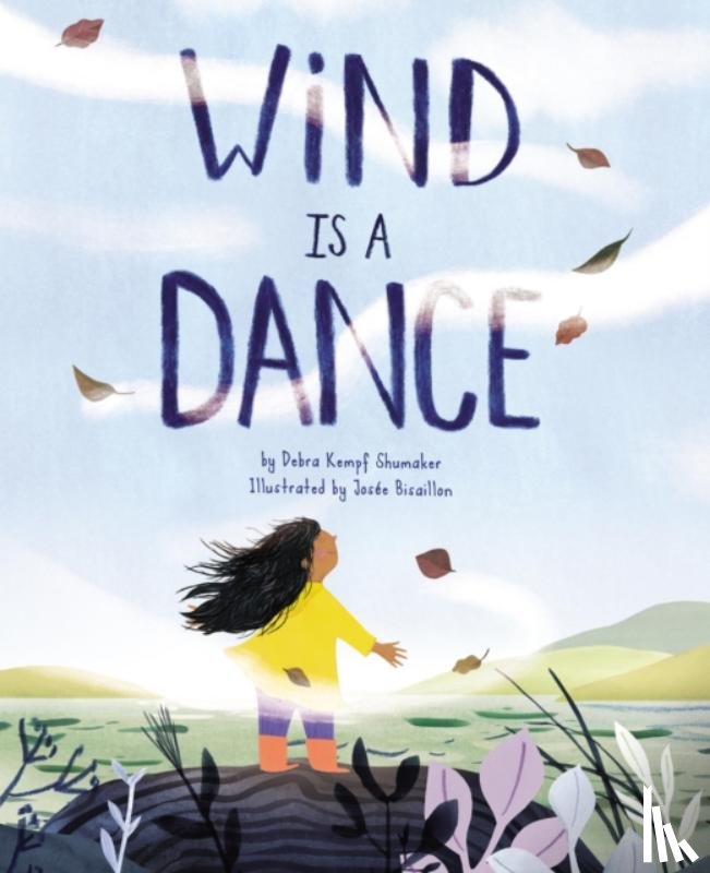 Shumaker, Debra Kempf - Wind Is a Dance
