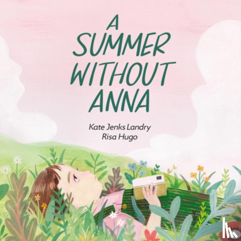 Jenks Landry, Kate - A Summer without Anna