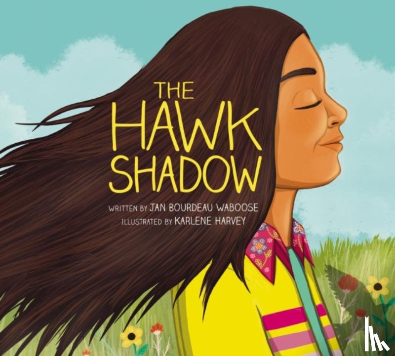 Bourdeau Waboose, Jan - The Hawk Shadow