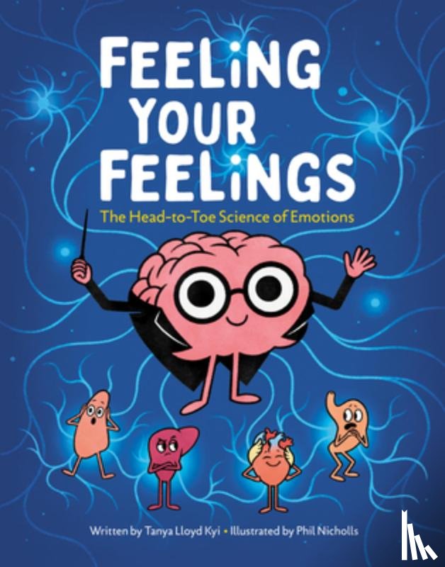 Kyi, Tanya Lloyd - Feeling Your Feelings
