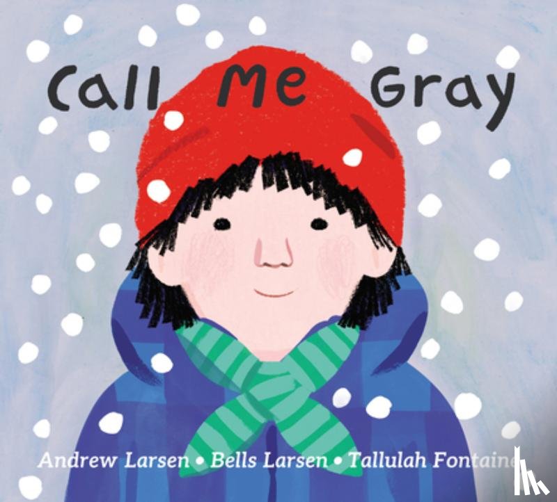 Larsen, Andrew, Larsen, Bells - Call Me Gray