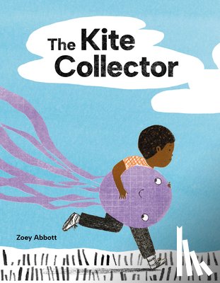 Abbott, Zoey - The Kite Collector