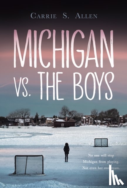 Allen, Carrie S. - Michigan vs. the Boys