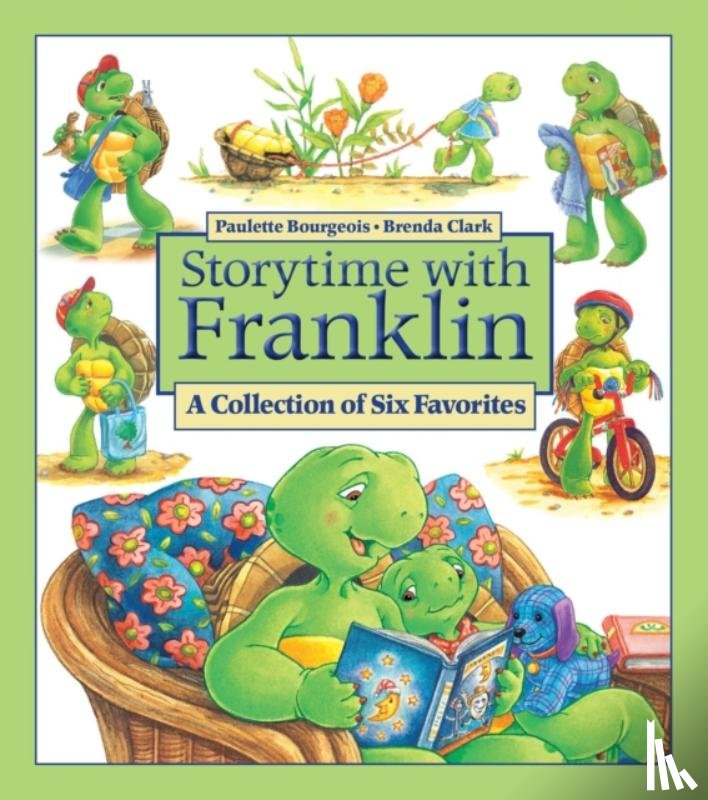 Bourgeois, Paulette - Storytime with Franklin