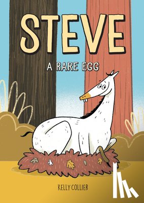 Collier, Kelly - Steve, a Rare Egg