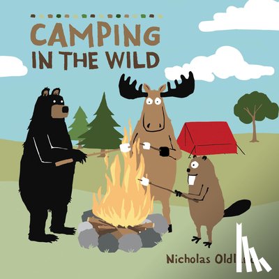 Oldland, Nicholas - Camping in the Wild