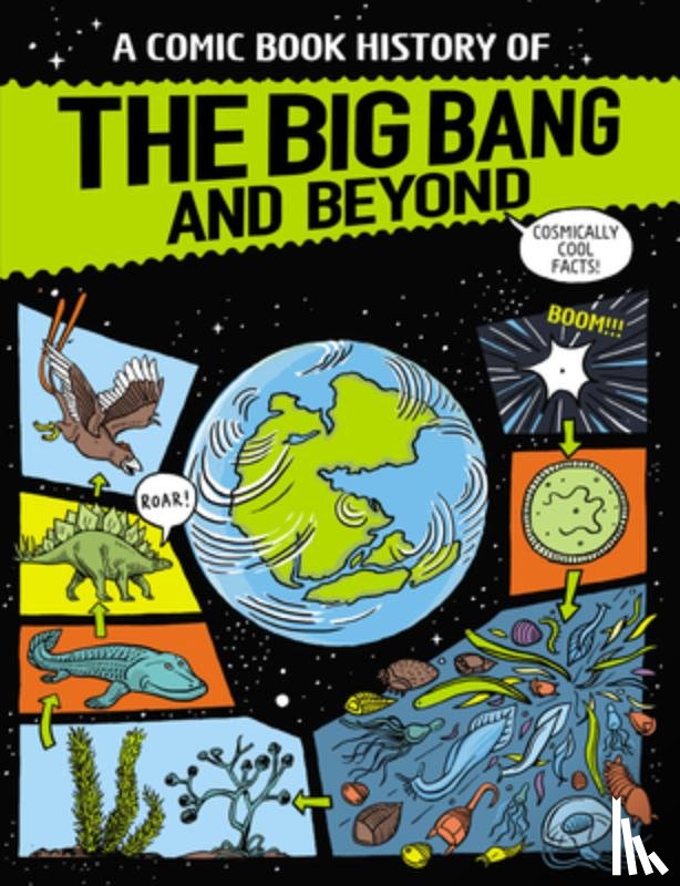 Claybourne, Anna - A Comic Book History of the Big Bang and Beyond