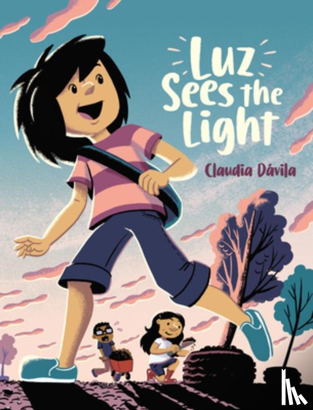 Davila, Claudia - Luz Sees the Light