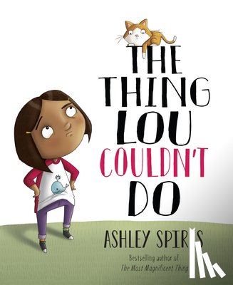 Spires, Ashley - The Thing Lou Couldn't Do