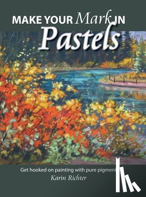 Richter, Karin - Make Your Mark in Pastels