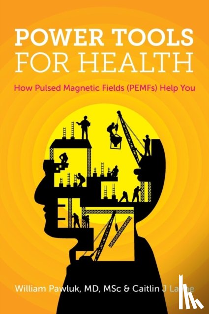 Pawluk, William, Layne, Caitlin - Power Tools for Health