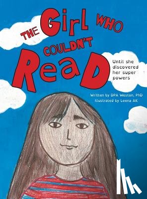 Weston, Dpa - The Girl Who Couldn't Read