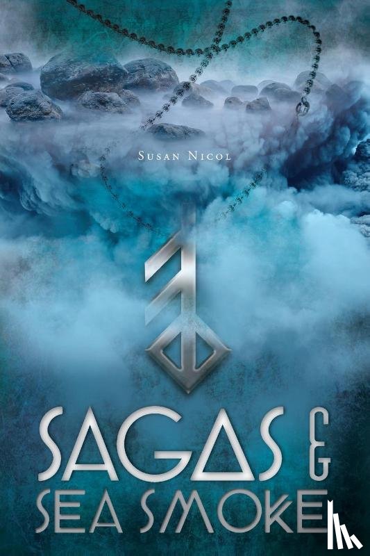 Nicol, Susan - Sagas & Sea Smoke