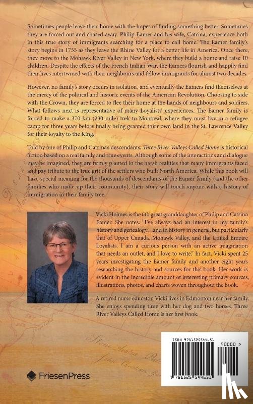 Holmes, Vicki - Three River Valleys Called Home