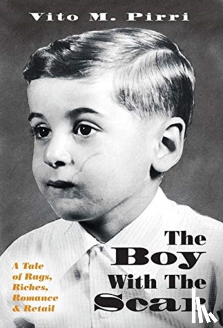 Pirri, Vito M - The Boy With The Scar
