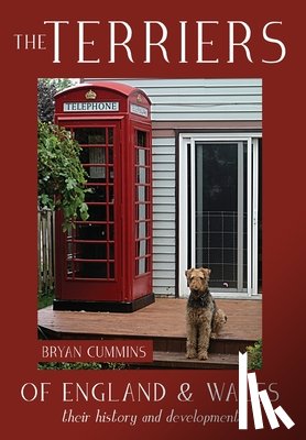 Cummins, Bryan - The Terriers of England and Wales