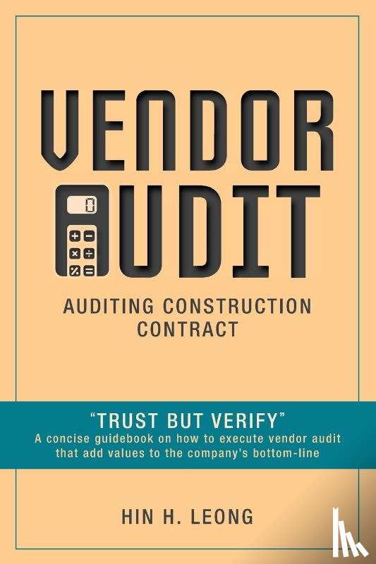 Leong, Hin H - Vendor Audit - Auditing Construction Contract
