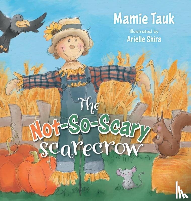 Tauk, Mamie - The Not-So-Scary Scarecrow