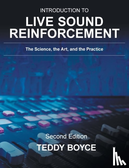 Boyce, Teddy - Introduction to Live Sound Reinforcement