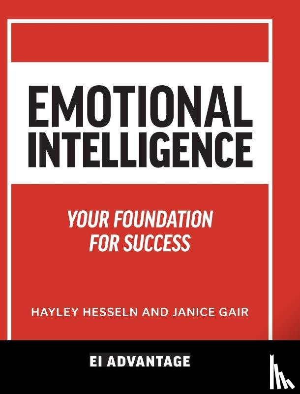 Advantage, Ei, Hesseln, Hayley, Gair, Janice - Emotional intelligence