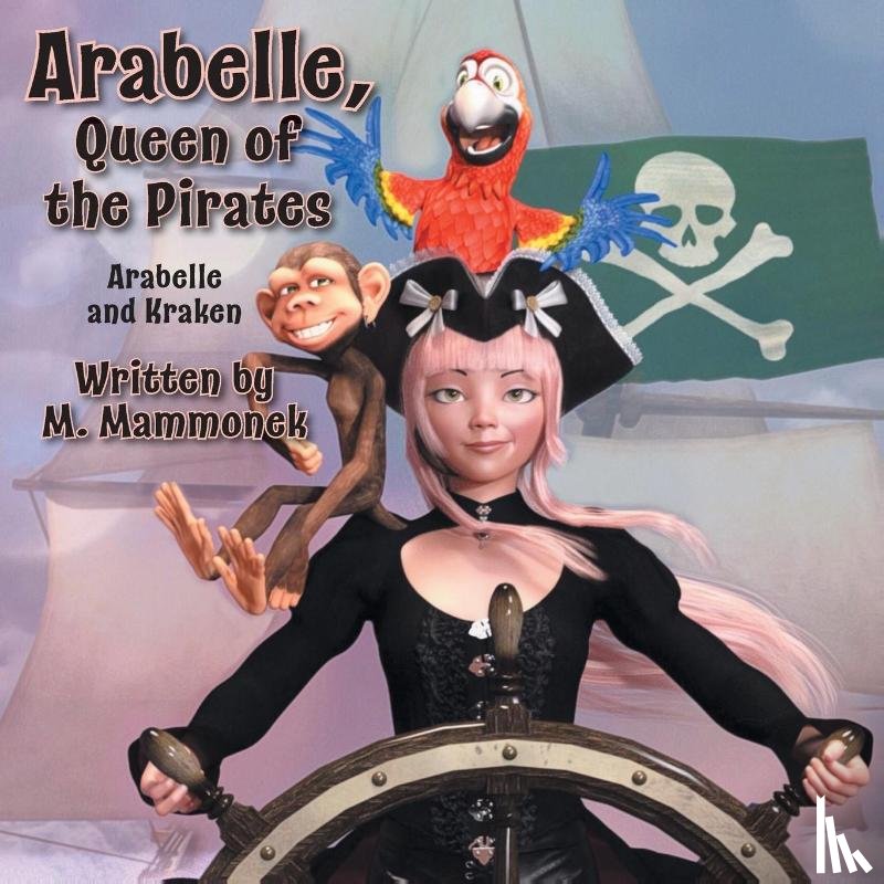 Mammonek, M - Arabelle the Queen of Pirates