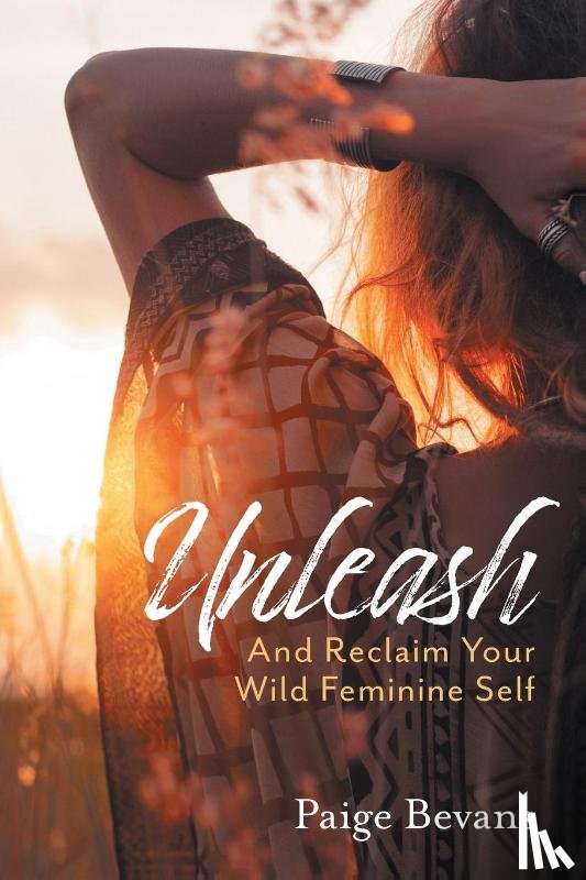 Bevans, Paige - Unleash