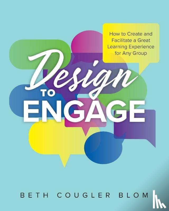 Blom, Beth Cougler - Design to Engage
