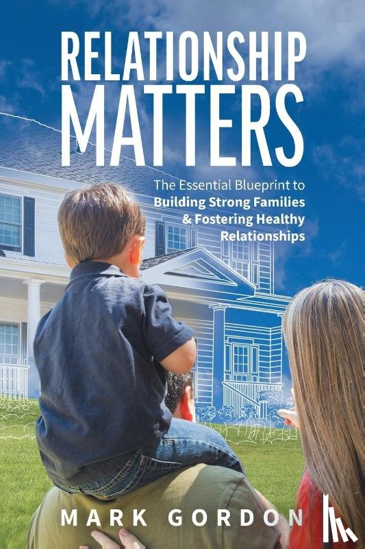 Gordon, Mark - Relationship Matters