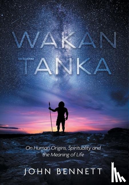 Bennett, John - Wakan Tanka