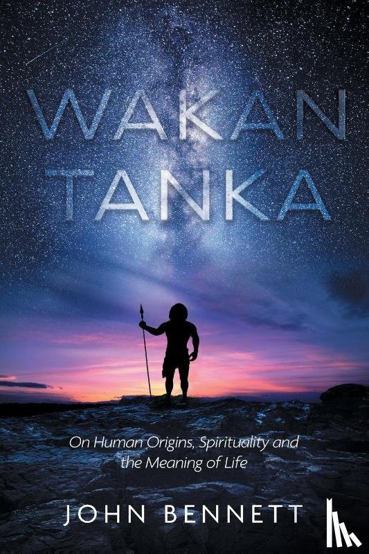 Bennett, John - Wakan Tanka