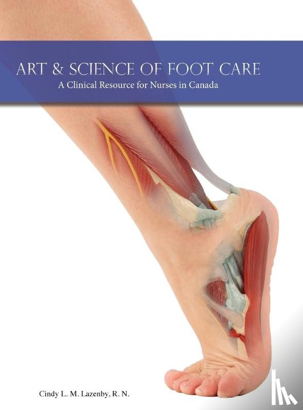 Lazenby, Cindy L M - Art & Science of Foot Care 2nd Edition