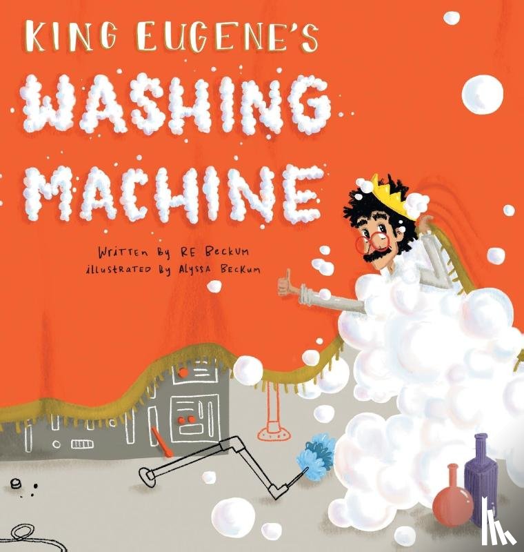 Beckum, Re - King Eugene's Washing Machine