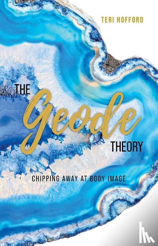 Hofford, Teri - The Geode Theory